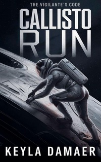 Enlarge image Cover: Callisto Run - Keyla Damaer