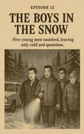 Cover: Episode 13: The Boys in the Snow - Buckdaddy Studio