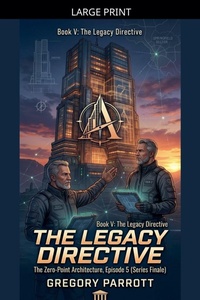Enlarge image Cover: The Legacy Directive - Mr Parrott