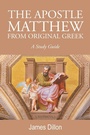 Cover: The Apostle Matthew from Original Greek - WestBow Press