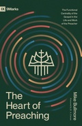 Cover: The Heart of Preaching - Crossway