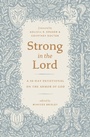 Cover: Strong in the Lord - Crossway