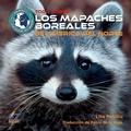 Cover: Todo Sobre Los Mapaches Boreales de America del Norte - EZ Readers