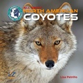 Cover: All about North American Coyotes - EZ Readers