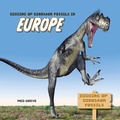 Cover: Digging Up Dinosaur Fossils in Europe - Mlp Pbk