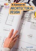 Cover: A Career in Architectural Design - Mitchell Lane Publishers