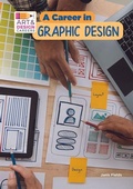 Cover: A Career in Graphic Design - Mitchell Lane Publishers