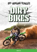 Cover: Dirt Bikes - Mitchell Lane Publishers