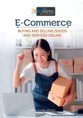Cover: E-Commerce, Buying and Selling Goods and Services Online - Mitchell Lane Publishers
