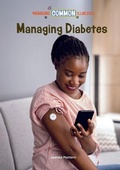 Cover: Managing Diabetes - Mitchell Lane Publishers