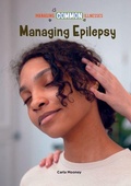 Cover: Managing Epilepsy - Mitchell Lane Publishers