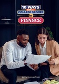 Cover: 10 Ways to Use a College Degree in Finance - Mitchell Lane Publishers