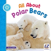 Enlarge image Cover: All about Polar Bears - EZ Reader