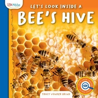 Enlarge image Cover: Let's Look Inside a Bee's Hive - Little Mitchie