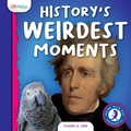 Cover: History's Weirdest Moments - Little Mitchie