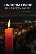 Cover: Kingdom Living in a Broken World - Dorrance Publishing Co.