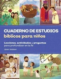 Cover: Cuaderno de Estudios Biblicos Para Ninos - Callisto Kids