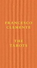 Cover: Francesco Clemente: The Tarots - American Art Catalogues
