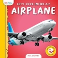 Cover: Let's Look Inside an Airplane - Little Mitchie