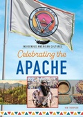 Cover: Celebrating the Apache - Mitchell Lane Publishers