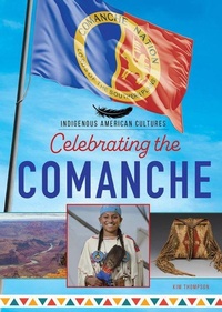 Enlarge image Cover: Celebrating the Comanche - Mitchell Lane Publishers