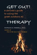 Cover: Get Out! - Dr. Patricia A. Farrell