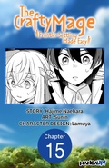 Cover: The Crafty Mage: Frontier Settling Made Easy #015 - Square Enix