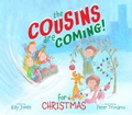 Cover: The Cousins Are Coming for Christmas - Notable Kids Publishing