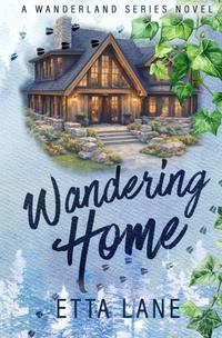 Enlarge image Cover: Wandering Home - Etta Lane Publishing