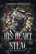 Cover: His Heart to Steal - Aurora Steinhart