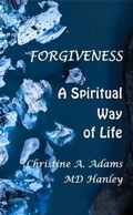 Cover: Forgiveness - Hanley-Adams Publishing