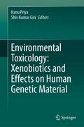 Cover: Environmental Toxicology: Xenobiotics and Effects on Human Genetic Material - Springer
