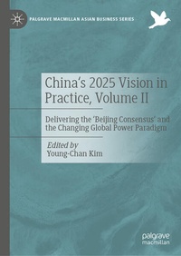 Enlarge image Cover: China's 2025 Vision in Practice, Volume II - Palgrave Macmillan