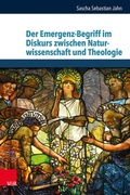 Cover: Der Emergenz-Begriff im Diskurs zwischen Naturwissenschaft und Theologie - Vandenhoeck & Ruprecht