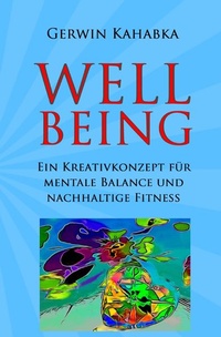 Enlarge image Cover: Wellbeing - epubli