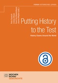 Cover: Putting History to the Test - Wochenschau Verlag
