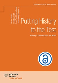 Enlarge image Cover: Putting History to the Test - Wochenschau Verlag