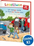 Cover: Lesel&ouml;wen - stark und sicher in der Schule - Ich steige nicht in fremde Autos ein! - Loewe