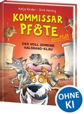 Cover: Kommissar Pfote ermittelt (Band 2) - Der voll gemeine Halsband-Klau - Loewe