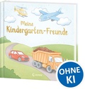 Cover: Meine Kindergarten-Freunde (neu) - Fahrzeuge - Loewe