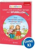 Cover: Lesel&ouml;wen - Lesen und schreiben lernen mit Spurrillen - Zwei Freundinnen und ein neugieriger Welpe - Loewe