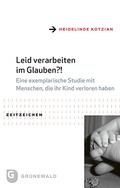 Cover: Leid verarbeiten im Glauben?! - Matthias-Gr&uuml;newald