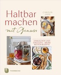 Cover: Haltbarmachen mit Genuss - Jan Thorbecke Verlag
