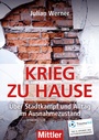 Cover: Krieg zu Hause - Mittler in Maximilian Verlag GmbH & Co. KG