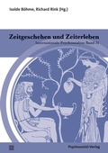 Cover: Zeitgeschehen und Zeiterleben - Psychosozial-Verlag