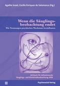 Cover: Wenn die S&auml;uglingsbeobachtung endet - Psychosozial-Verlag