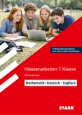 Cover: STARK Mathematik/Deutsch/Englisch 7. Klasse - Klassenarbeiten Gymnasium - Stark Verlag