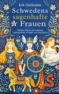 Cover: Schwedens sagenhafte Frauen - Vergangenheitsverlag