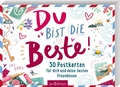 Cover: Du bist die Beste! 30 Postkarten f&uuml;r dich und deine besten Freundinnen (PS: Du bist die Beste!) - arsEdition