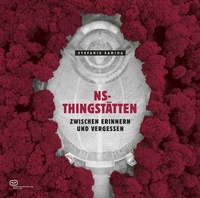 Enlarge image Cover: NS-Thingstätten - Vergangenheitsverlag